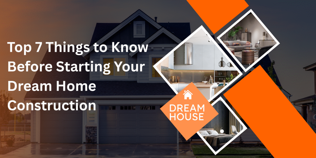 Dream Home Construction